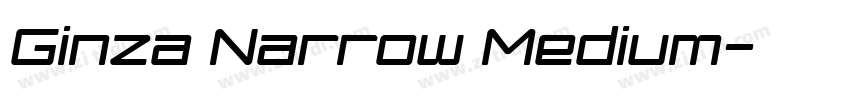 Ginza Narrow Medium字体转换